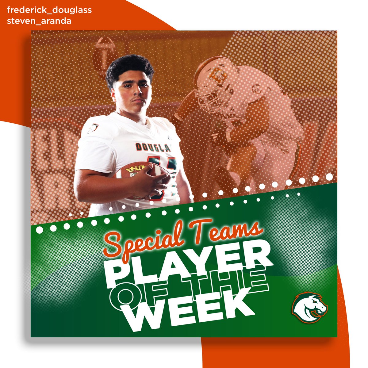 FDouglassFB's tweet photo. Special Teams take special people. @SAranda75 is one of those rare breads that can do it all! Steven is the Special Teams Player of the Week. @coachnatemcpeek https://t.co/VkGPpurZWv