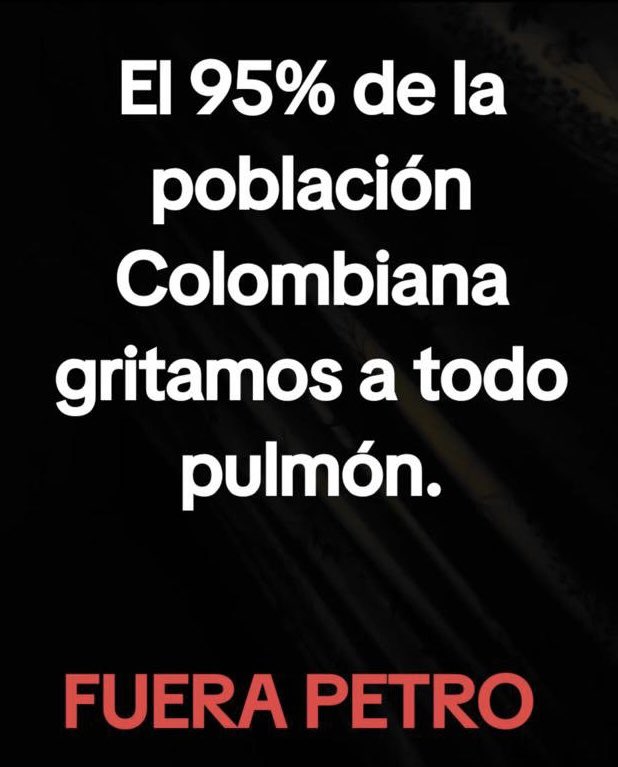 #FueraPetro todos los días y seguiremos siendo tendencia hasta el 2026