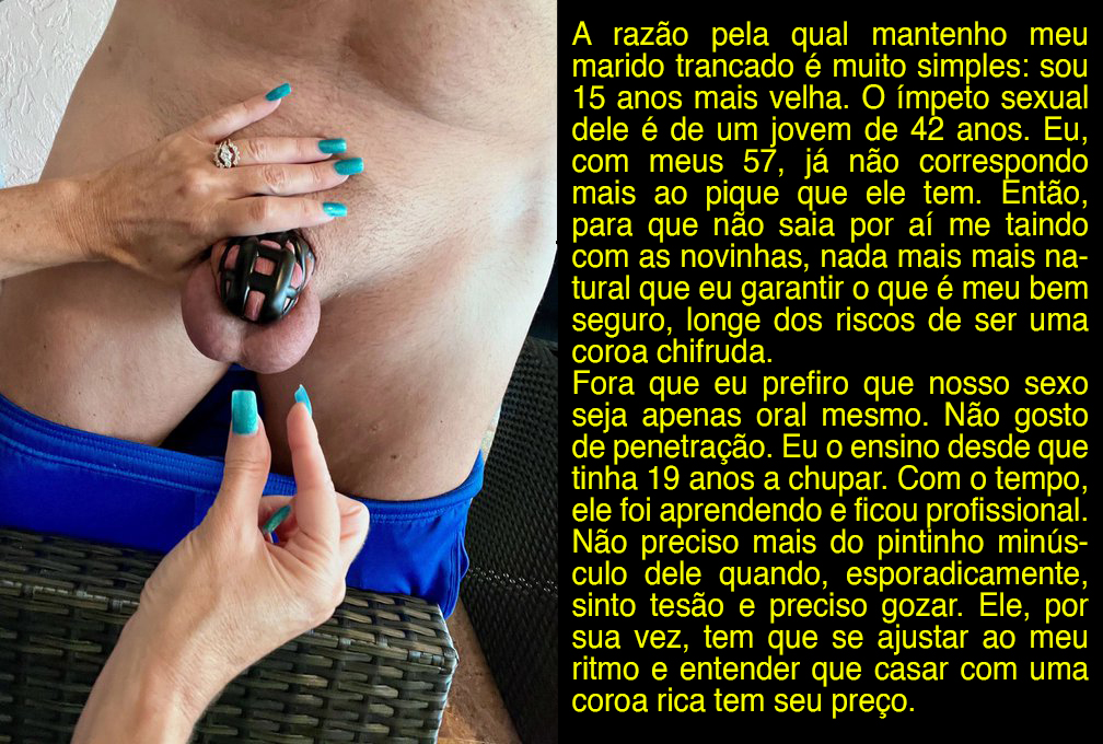 Mais um exemplo onde a esposa tem domínio sobre o marido. Esse lance cinto de castidade dá um puta tesão, não é? Imagina, sendo dominado assim por uma coroa gostosa ! Quer saber mais sobre esse fetiche? Dá uma olhadinha no meu blog: …idademasculinacontrolada.blogspot.com