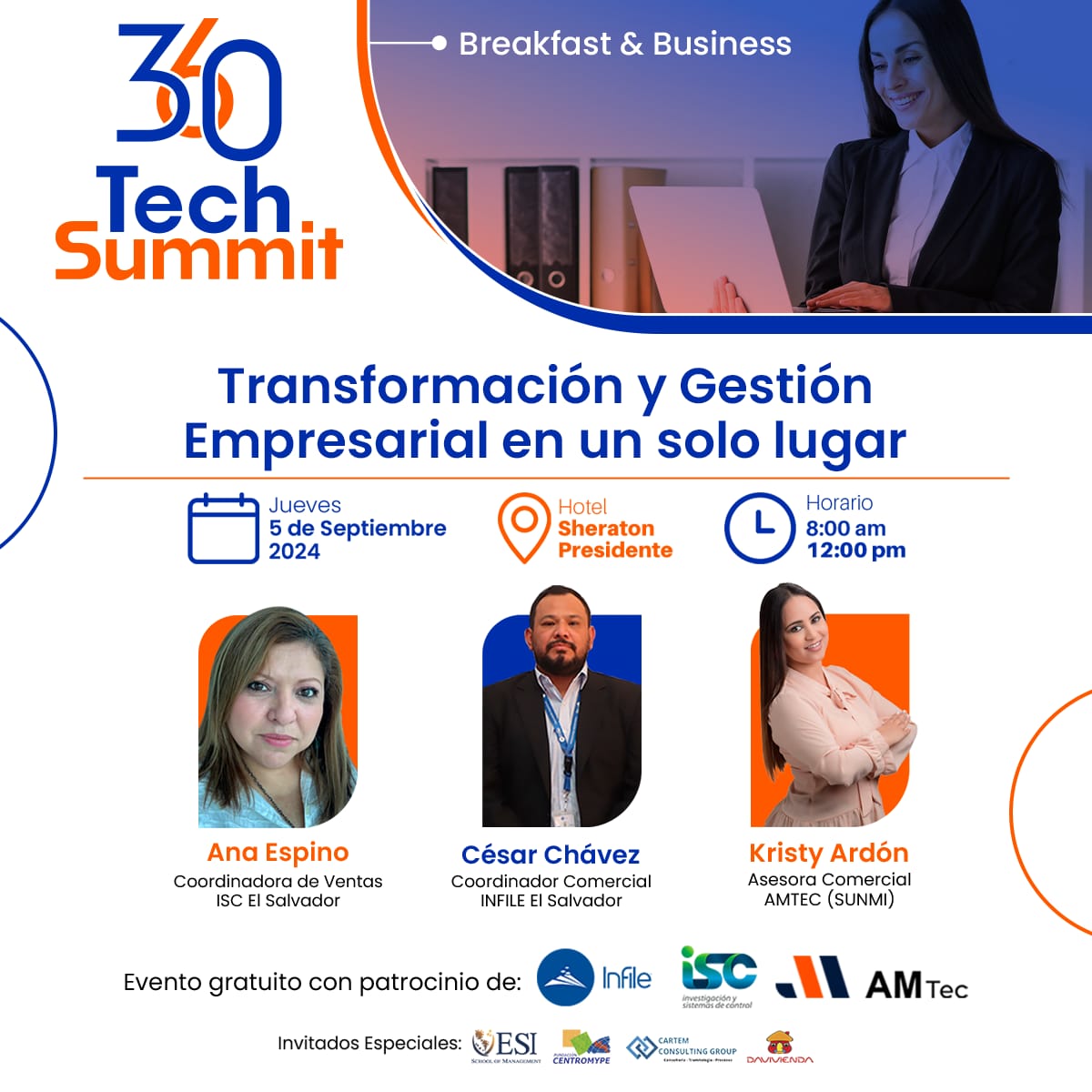 Te invitamos a este evento importante
TRANSFORMACIÓN Y GESTIÓN EMPRESARIAL EN UN SOLO LUGAR

Modalidad Presencial
Lugar: Hotel Sheraton Presidente
Día: 5 de septiembre
Hora: 8:00am a 12:00pm

Inscríbete gratis lnkd.in/erE3njyn