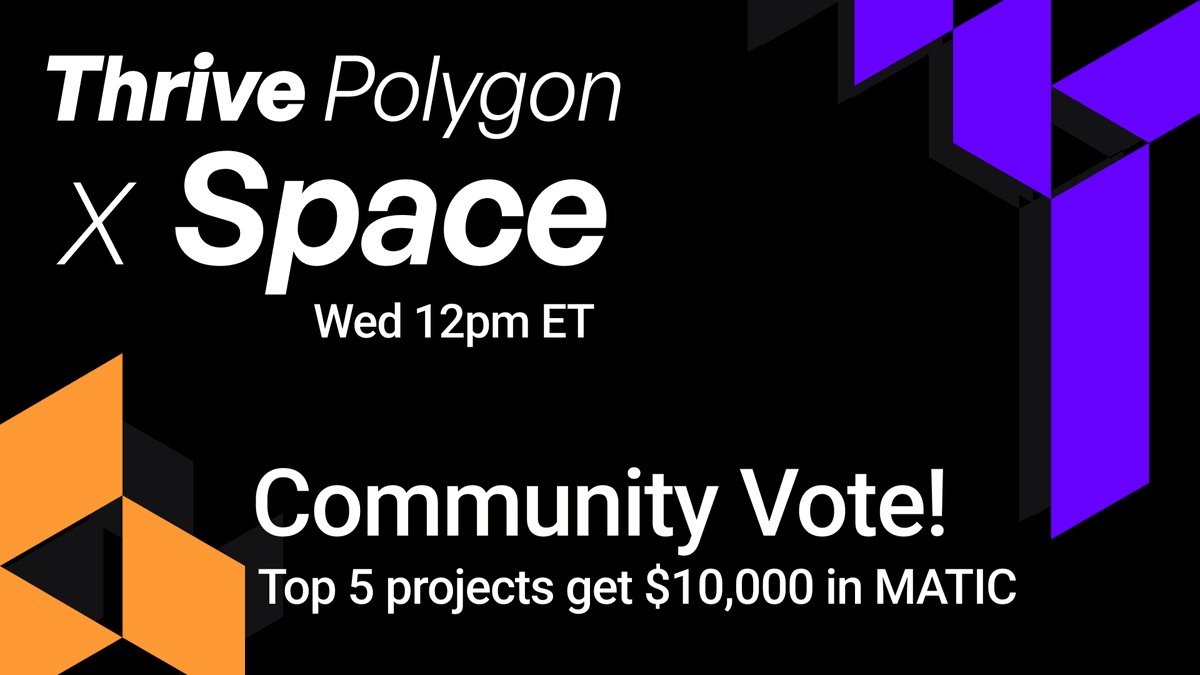 🚨 Thrive Polygon Season 1 is coming to an end THIS WEEK.

We need YOUR help to decide which five grantees will win a Community Choice Award and $10,000 in MATIC 🤯

Join our kickoff space about the community choice vote on Wed Aug 28, at 12pm ET / 4pm  UTC.

Set reminder