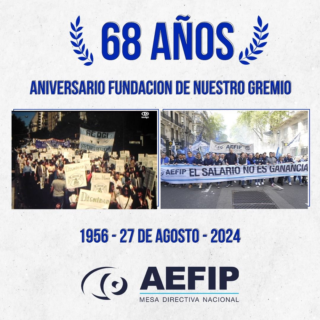 68 años de derechos, luchas, resistencias y conquistas que los trabajadores y trabajadoras de la actividad fiscal supimos construir: AEFIP
¡¡Feliz aniversario compañeras y compañeros!!