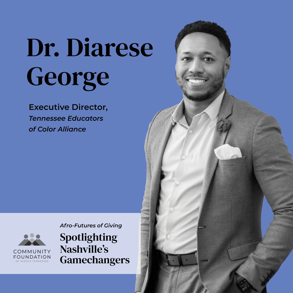 Congratulations to our Founder &amp; Executive Director Dr. Diarese George for being  recognized as a Game Changer by the Community Foundation of Middle Tennessee for his work in Black philanthropy. #CFMT believes in the transformative power of giving.