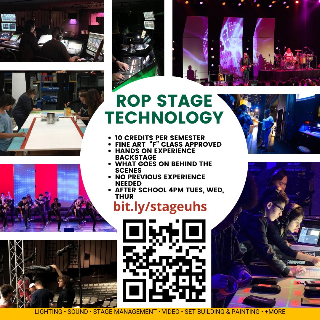 Join ROP Stage Technology at UHS &amp; learn about what goes on behind the scenes for shows. Hands-on Experience, receive 10 Credits &amp; your A-G fine art college requirement. All grades are welcome, no previous experience is needed.

Sign up at: bit.ly/stageuhs