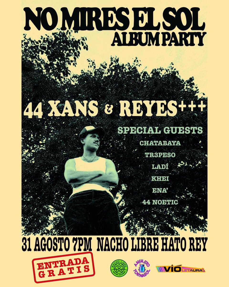 chatabaya's tweet photo. Este 31 de agosto cáele a Nacho Libre de Hato Rey a las 7pm para el Album Party de NO MIRES EL SOL🌞 

🚨Entrada GRATIS🚨 https://t.co/PHnPD4yvSe