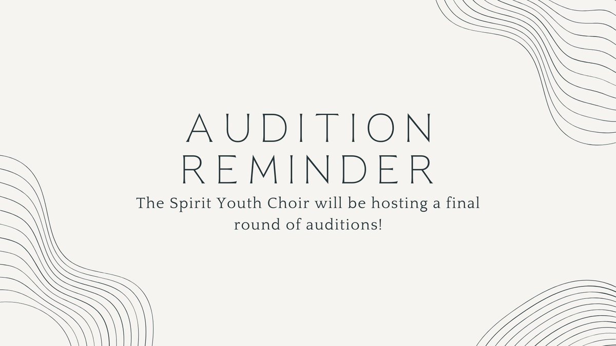 We hope everyone has had a wonderful summer! Youth choir Spirit will be hosting a final round of auditions for their upcoming 24/25 season for 𝑎𝑙𝑙 𝑣𝑜𝑖𝑐𝑒 𝑡𝑦𝑝𝑒𝑠 on Sept 9 from 5 PM to 7 PM. 
docs.google.com/forms/d/e/1FAI…