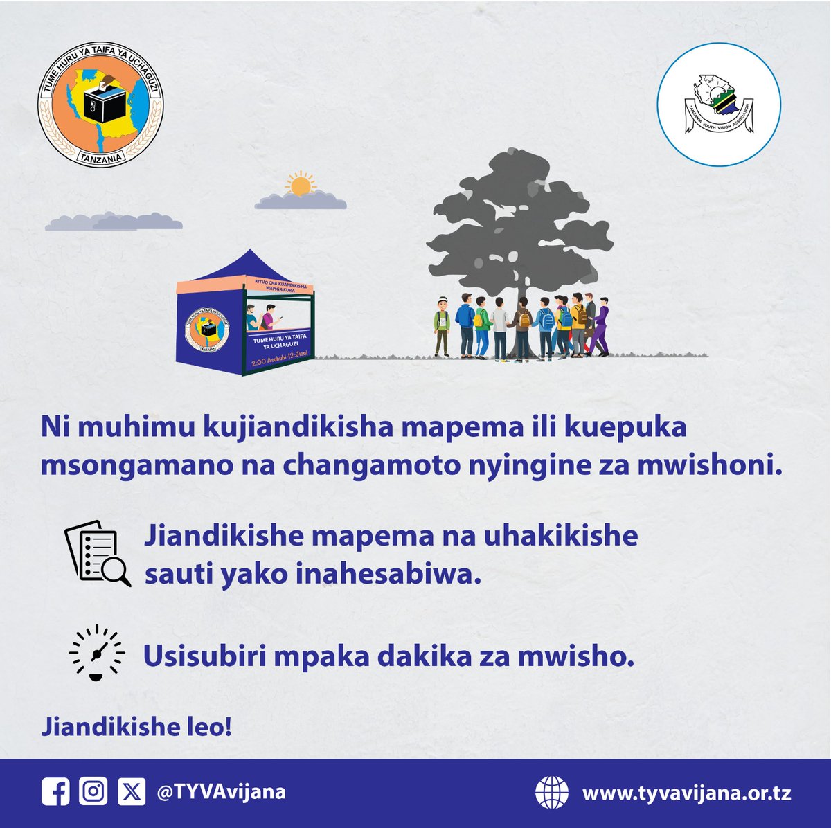 TYVAvijana's tweet photo. Kijana makini, muda wa kujiandikisha katika daftari la kudumu la wapiga kura ni sasa, haina haja ya kusubiri.

Kuwa mjanja, jiandikishe leo,  jiandikishe sasa, usisubiri mpaka dakika za mwisho.

#KijanaJiandikishe 
#JiandikisheINEC https://t.co/r3YnhRbtwn