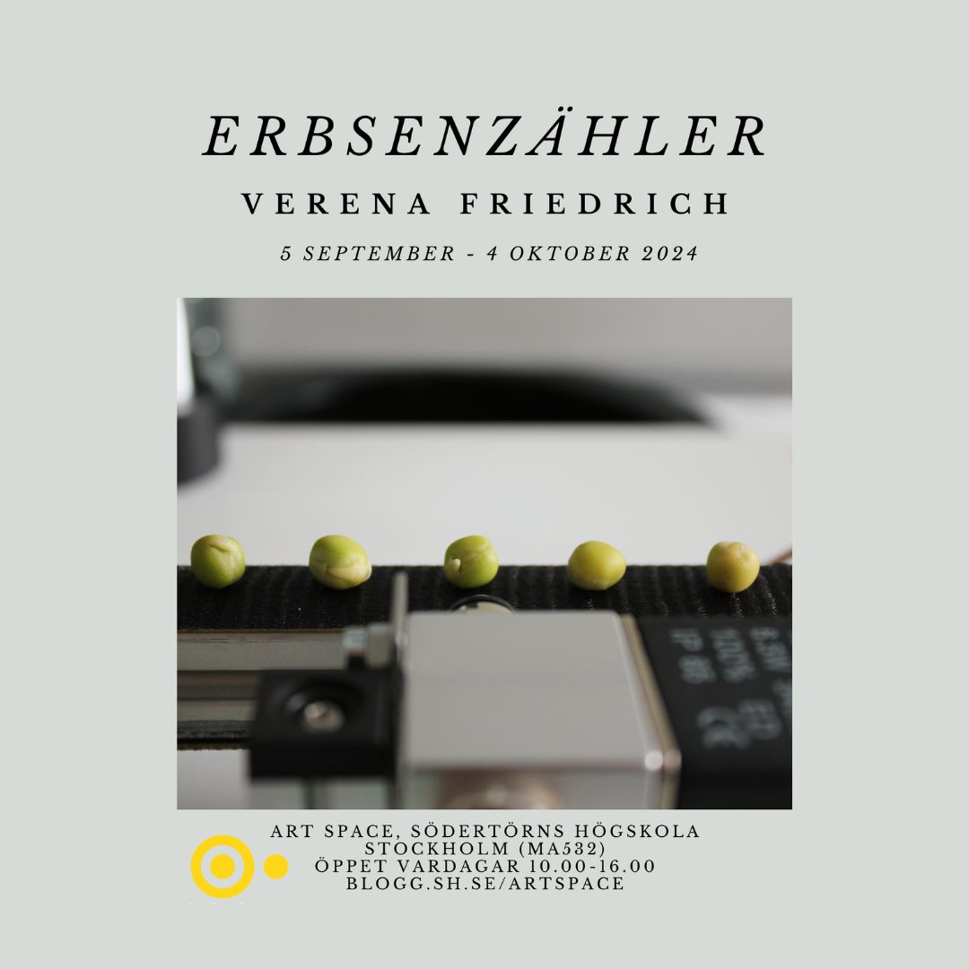 MKV | Södertörn University (@mkv_sodertorn) on Twitter photo 🖼️ We invite you to the opening of Verena Friedrich's exhibition titled ERBSENZÄHLER Kvalitetssorterare V2. at ArtSpace <a href="/sodertorn/">Södertörns högskola</a> on 5 September, 17:00.
👋🏼 All are welcome! 🖼️ We invite you to the opening of Verena Friedrich's exhibition titled ERBSENZÄHLER Kvalitetssorterare V2. at ArtSpace <a href="/sodertorn/">Södertörns högskola</a> on 5 September, 17:00.
👋🏼 All are welcome!