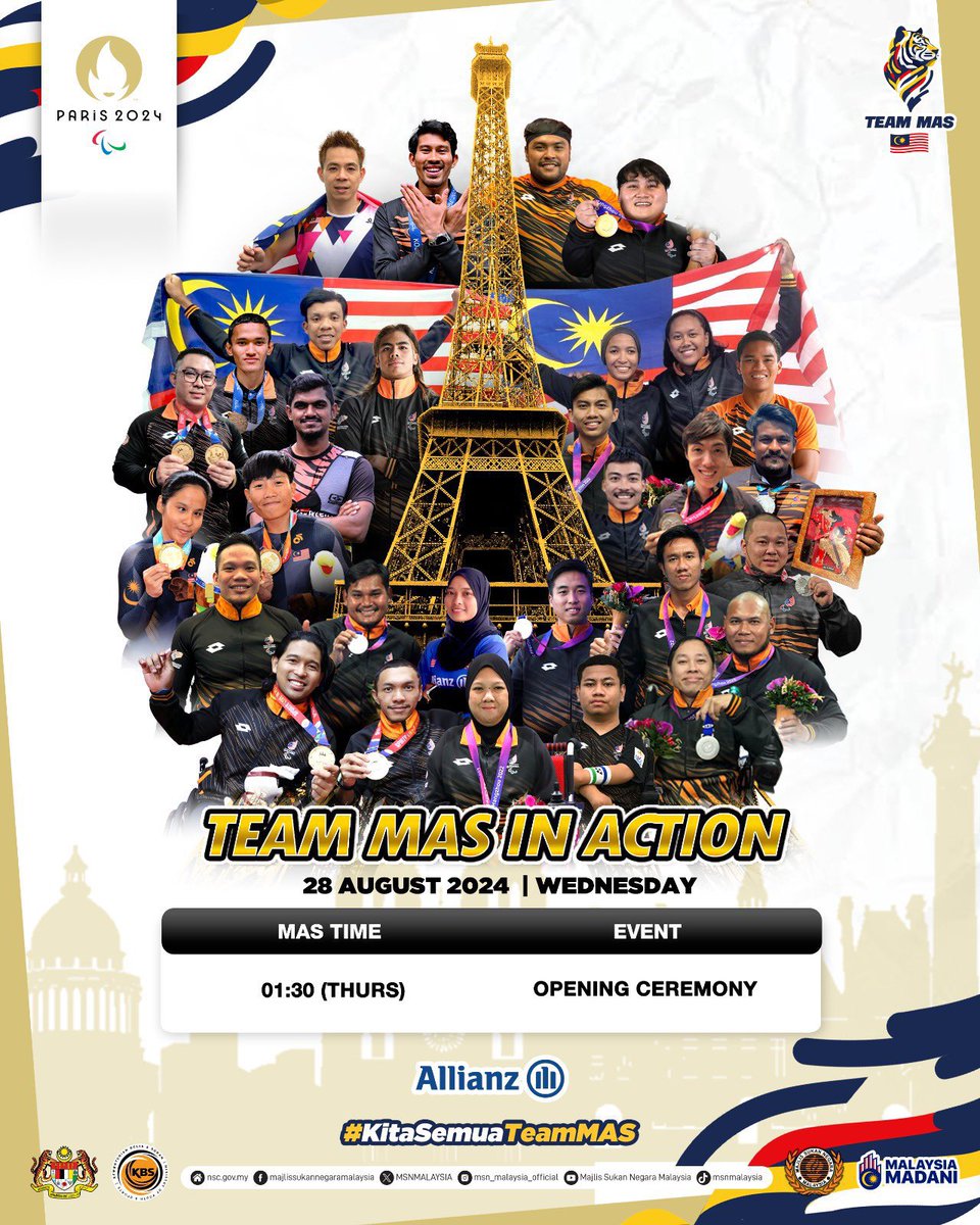 All the Best!!! 

Opening Ceremony <a href="/Paralympics/">Paralympic Games</a> <a href="/Paris2024/">Paris 2024</a> 

Ayuh!!! Heroes Kita Bakal Gegarkan Bumi Paris Nanti 

#KitaSemuaTeamMAS 
#AllianzMalaysia