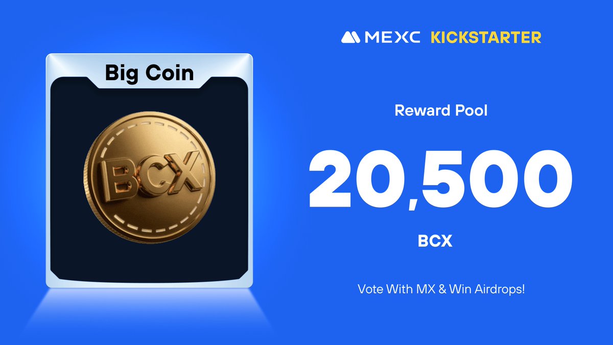 .<a href="/Bigcoin_BCX/">BigCoin(BCX)</a>, a token based on the BEP-20 smart chain, is coming to #MEXCKickstarter 🚀

🗳Vote with $MX to share massive airdrops
📈 $BCX/USDT Trading: 2024-08-29 12:00 (UTC)

Details: mexc.com/support/articl…
