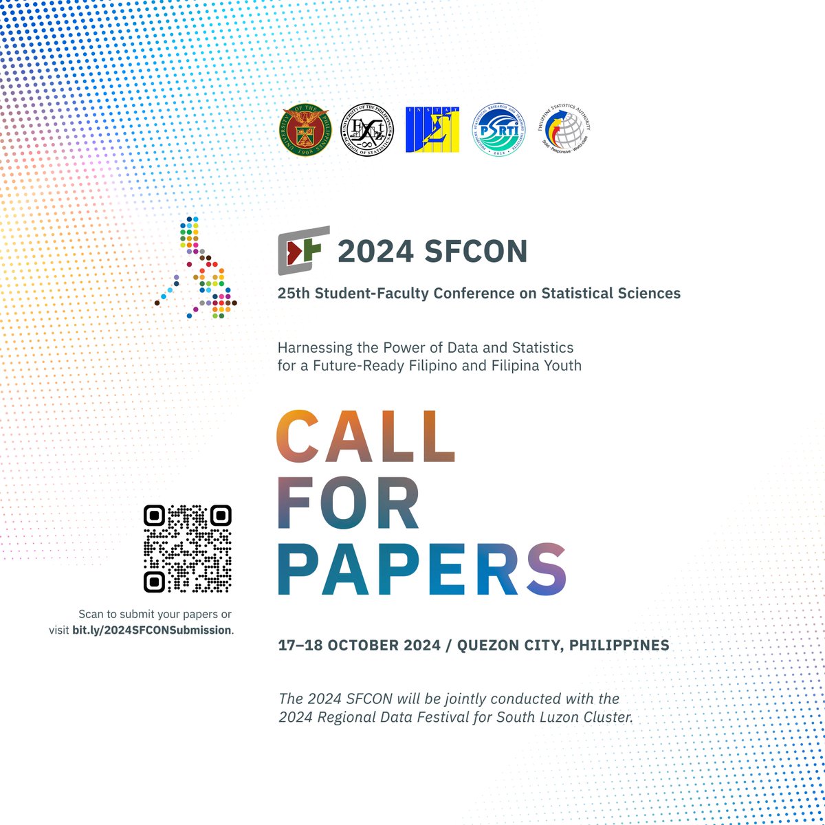 UPDStat's tweet photo. We are now accepting paper proposals!

𝟐𝟓𝐭𝐡 𝐒𝐭𝐮𝐝𝐞𝐧𝐭-𝐅𝐚𝐜𝐮𝐥𝐭𝐲 𝐂𝐨𝐧𝐟𝐞𝐫𝐞𝐧𝐜𝐞 𝐨𝐧 𝐒𝐭𝐚𝐭𝐢𝐬𝐭𝐢𝐜𝐚𝐥 𝐒𝐜𝐢𝐞𝐧𝐜𝐞𝐬 (𝟐𝟎𝟐𝟒 𝐒𝐅𝐂𝐎𝐍)
17–18 October 2024

Submit your paper proposals 𝗯𝘆 𝟵 𝗦𝗲𝗽𝘁𝗲𝗺𝗯𝗲𝗿 𝟮𝟬𝟮𝟰 at https://t.co/eqZnWxH2WJ! https://t.co/ZIVcjJWn0A
