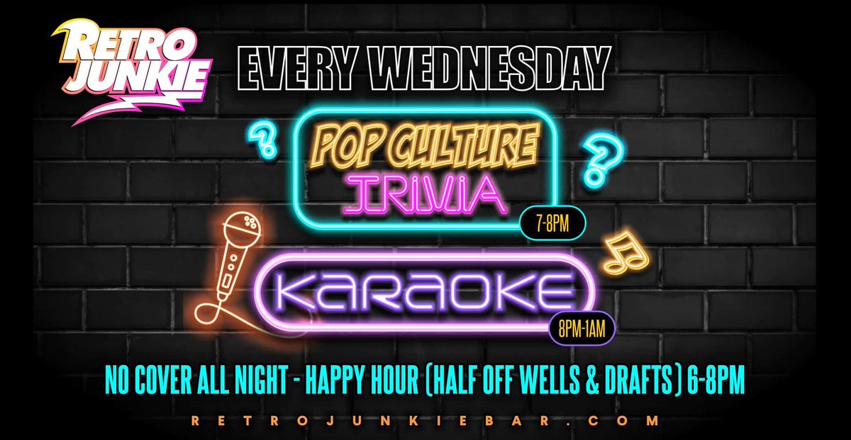 Trivia + Karaoke Night | Wednesdays at 6 PM | Retro Junkie | Join us for a fun-filled night with free admission, starting at 6 PM with happy hour, followed by pop culture trivia at 7 PM, and karaoke from 8 PM to 1 AM—no RSVP needed!