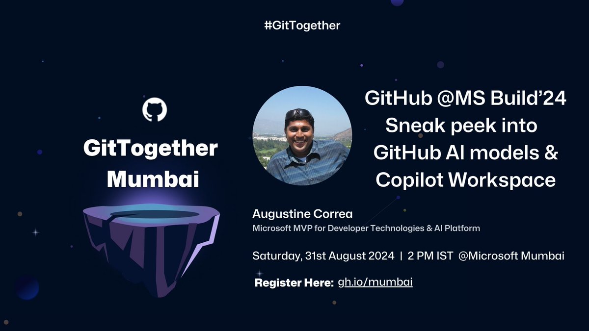 hackmum's tweet photo. 1st session⏲️2pm: Join @augvcor as he showcases @GitHub announcements at this years #MSBuild. Also, will provide a sneak peek into the latest @GitHubNext's hotness: #AIModels and #CopilotWorkspace

#GitTogether #mumbai https://t.co/DJZ9qFzKhN
