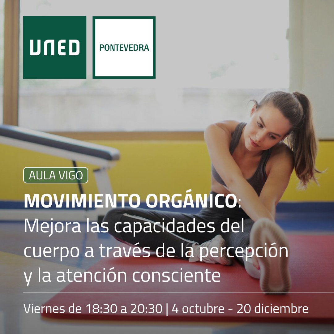🙆🏼‍♀️ MOVIMIENTO ORGÁNICO 🙆🏻‍♂️ 
 
Fechas 👇🏻:  

📍AULA TUI 
🗓1 - 22 de octubre (martes)
🔗 bit.ly/3McIOVx   

📍AULA O PORRIÑO 
🗓3 - 31 de octubre (jueves)
🔗 bit.ly/3Ax8klX   

📍AULA VIGO 
🗓4 de octubre - 20 de diciembre (viernes)
🔗 bit.ly/46RPaTE