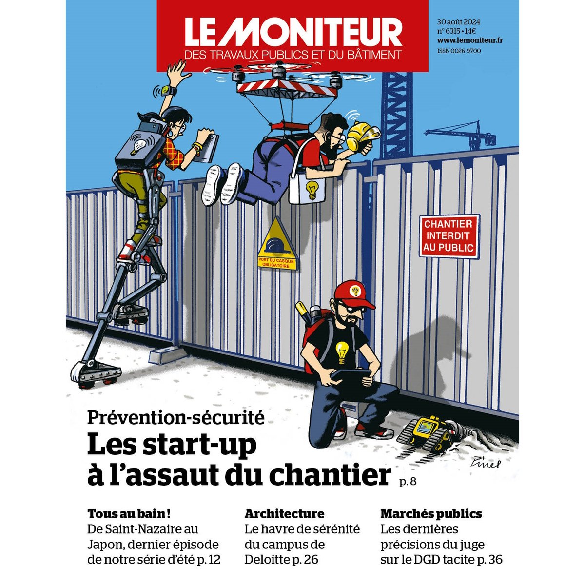📰 À la Une du Moniteur :
- Les start-up révolutionnent le chantier 
- Dernier épisode de notre série de l’été «Tous au bain !»
- Espèces protégées : comment évaluer le risque ?
- Val d’Europe : un campus « archi-nature »
- Marchés publics : nouvelles précisions sur le DGD tacite