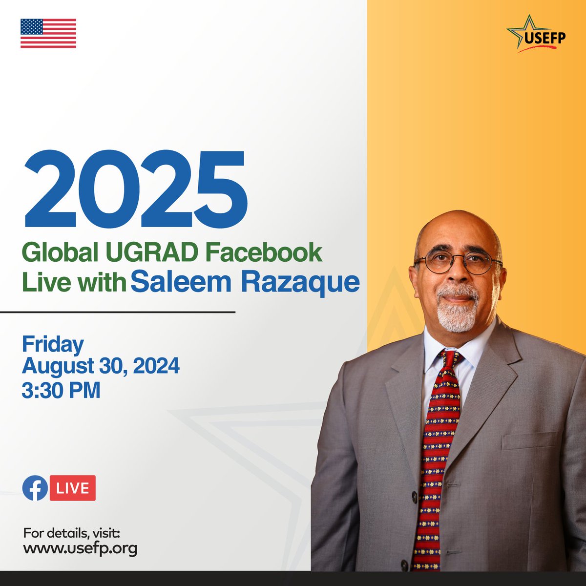 USEFP's tweet photo. Join us for a Facebook Live session on August 30 at 3:30 pm to learn about the 2025 Global UGRAD Program. Saleem Razaque, USEFP Director Program, will discuss eligibility criteria and the application process.

#USEFP #UGRAD #USPAK #ExchangesAre https://t.co/CjiJwUTJUP