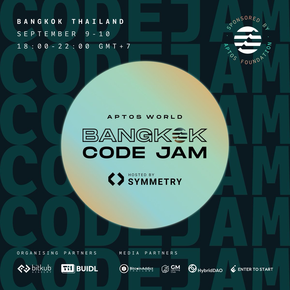 Aptos Code Jam in Bangkok!

TH BUIDL is excited to support <a href="/Aptos/">Aptos</a> Code Jam Bangkok with <a href="/symmetry_xyz/">Symmetry</a> to provide workshops and insights for Thai builders to gear up for Aptos' largest global hackathon #CodeCollision 

About Aptos Hackathon Code Collision
🗓 Aug 1st - Sept 30th
💰