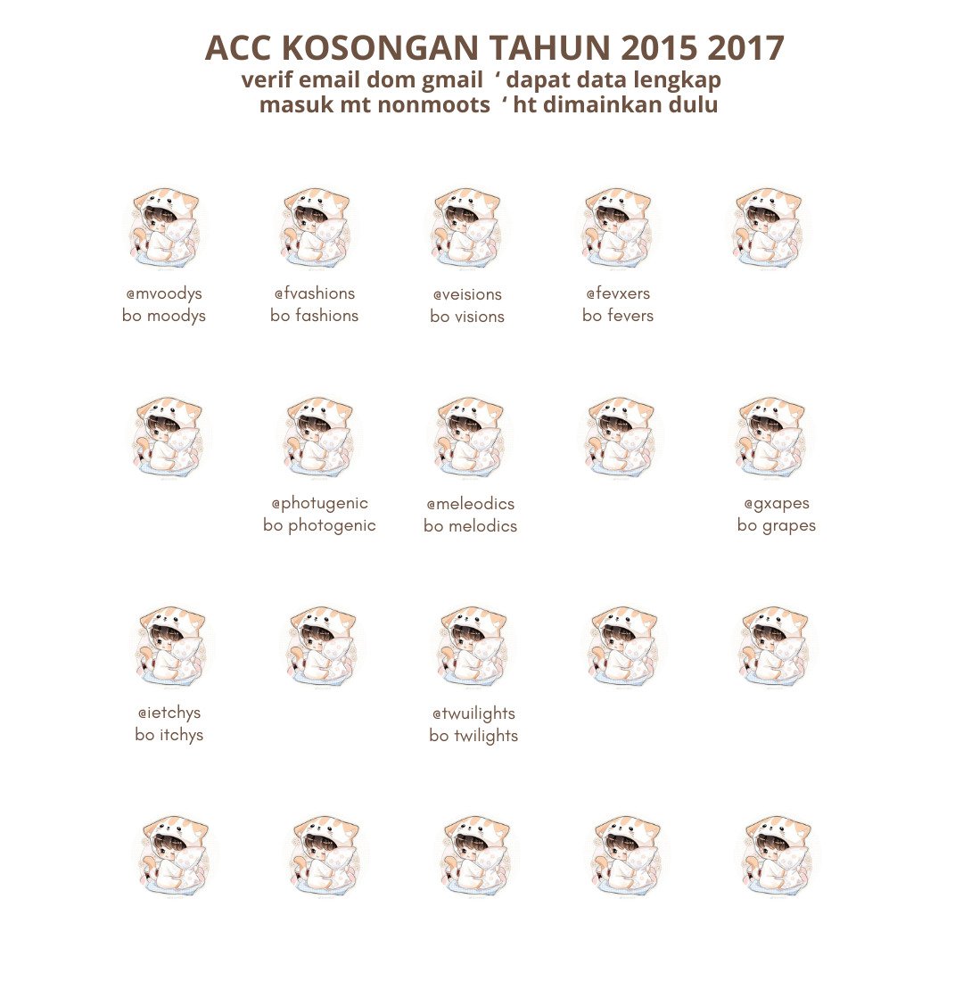 ketuza's tweet photo. WTS ACC KOSONGAN Y15
price : 8k / acc

spec : 
* verif email only (comfirmed)
* verif all +2k
* domain gmail
* data akun lengkap 
* masuk mt non moots
* ht harus dimainin dulu (kebijakan twitter)

#zonauang #zonaba https://t.co/uqVdjFbJXM