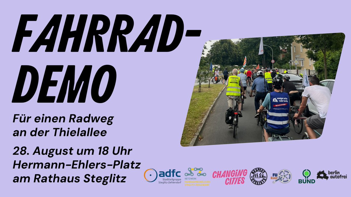 radbezirk_sz's tweet photo. Heute 18.00 ist es soweit - seid ihr nachher dabei?! 🚲 Demonstriert mit uns für einen sicheren #Radweg auf der #Thielallee und für mehr #Radwege in #SteZe 📢
Unterschreibt auch noch unsere Petition 👉 https://t.co/aUNGQv7guN
⏰ 18.00
📌 Hermann-Ehlers-Platz/Rathaus Steglitz https://t.co/3DQVIfCpTX