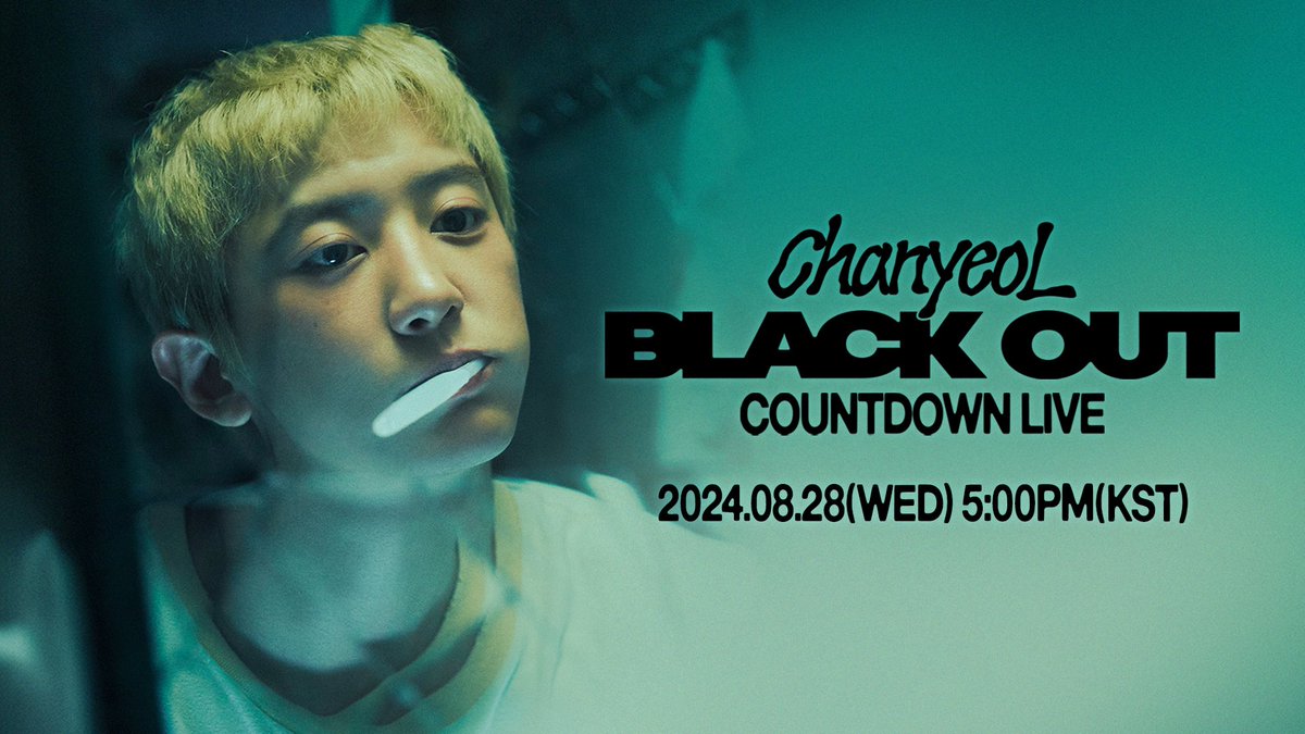 잠시 후 오후 5시, CHANYEOL 찬열 ‘Black Out’ Countdown Live에서 만나요!

📍 YouTube: youtube.com/live/WswpqMWUO…
📍 TikTok: tiktok.com/@weareone.exo_…
📍 Weverse: weverse.io/exo/live/3-176…

#CHANYEOL #찬열
#EXO #엑소 #weareoneEXO
#BlackOut #CHANYEOL_BlackOut