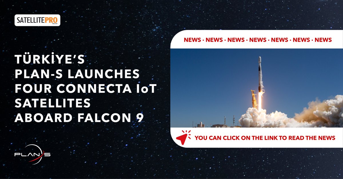 WeArePlanS's tweet image. Check out the latest coverage on @SatelliteProME about the launch of our four Connecta IoT satellites, poised to deliver cutting-edge satellite IoT connectivity services. Click the link for more details. 
bit.ly/475B810

#WeArePlanS #PlanS #Connecta #IoT #ConnectaNetwork