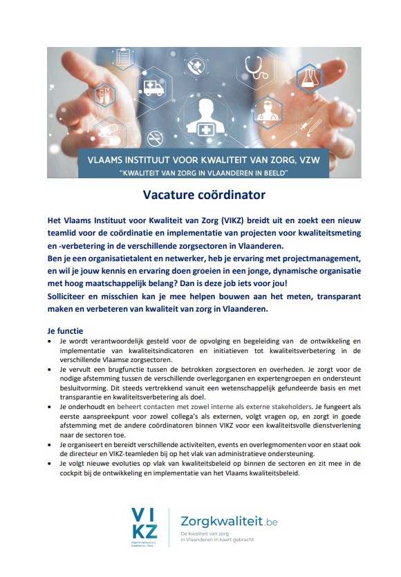 SvinDeneckere's tweet photo. #Vacature Wil je mee bouwen aan #kwaliteit van zorg in #Vlaanderen? 

We zoeken met het #VIKZ een nieuw  teamlid voor de #coördinatie en #implementatie van kwaliteitsmeting  en -verbetering in de Vlaamse zorgsectoren in Vlaanderen.

Dank voor het delen!

Zie ook: Vacature coördinator | https://t.co/jfUMgujUan
