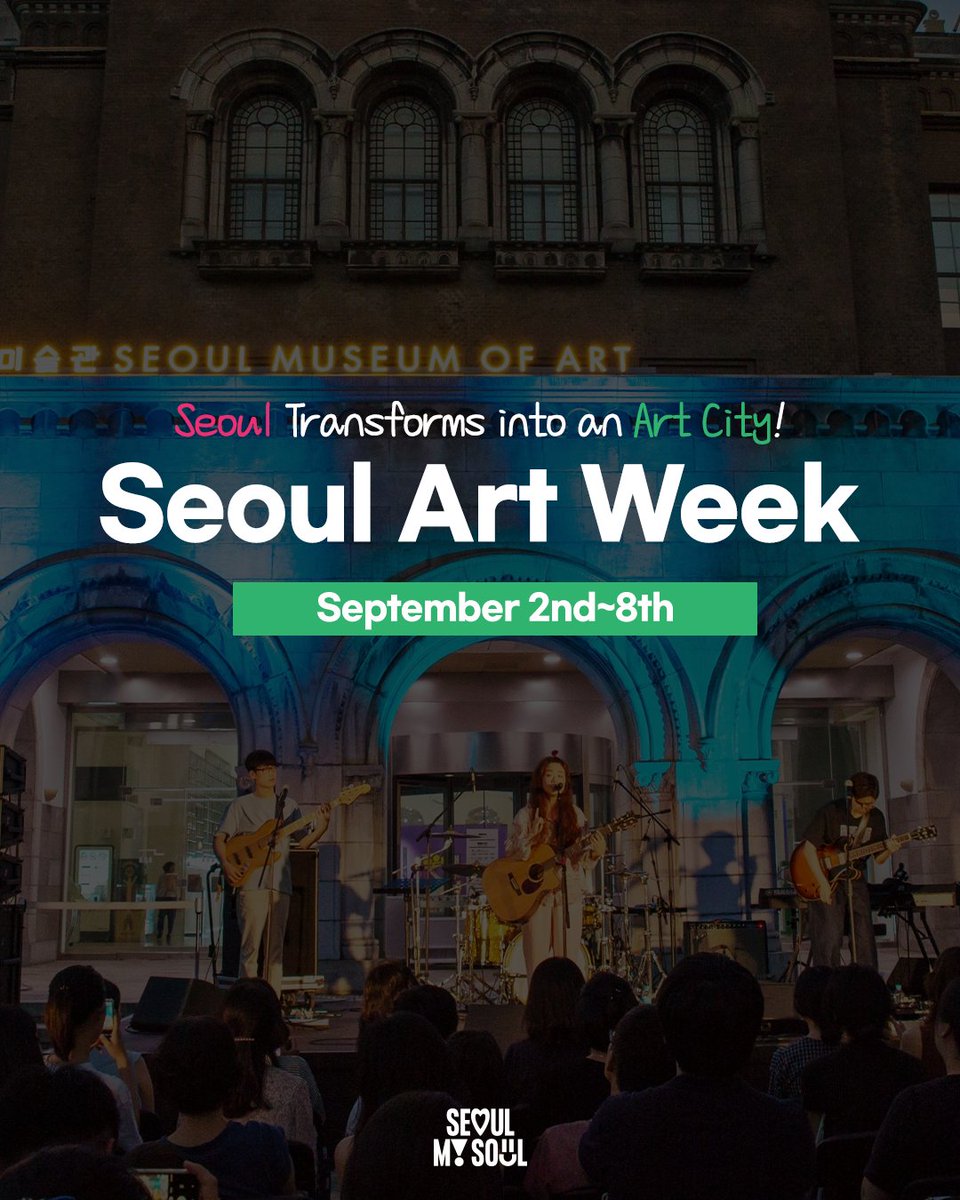 Seoul_gov's tweet photo. #Seoul Transforms into an #ArtCity! Welcome to #SeoulArtWeek! 🖼🎨

The 2nd Seoul Art Week will take place from September 2nd to 8th! 🙌

🔗More : https://t.co/DygnmfjdIH https://t.co/4AwxSIHkcd