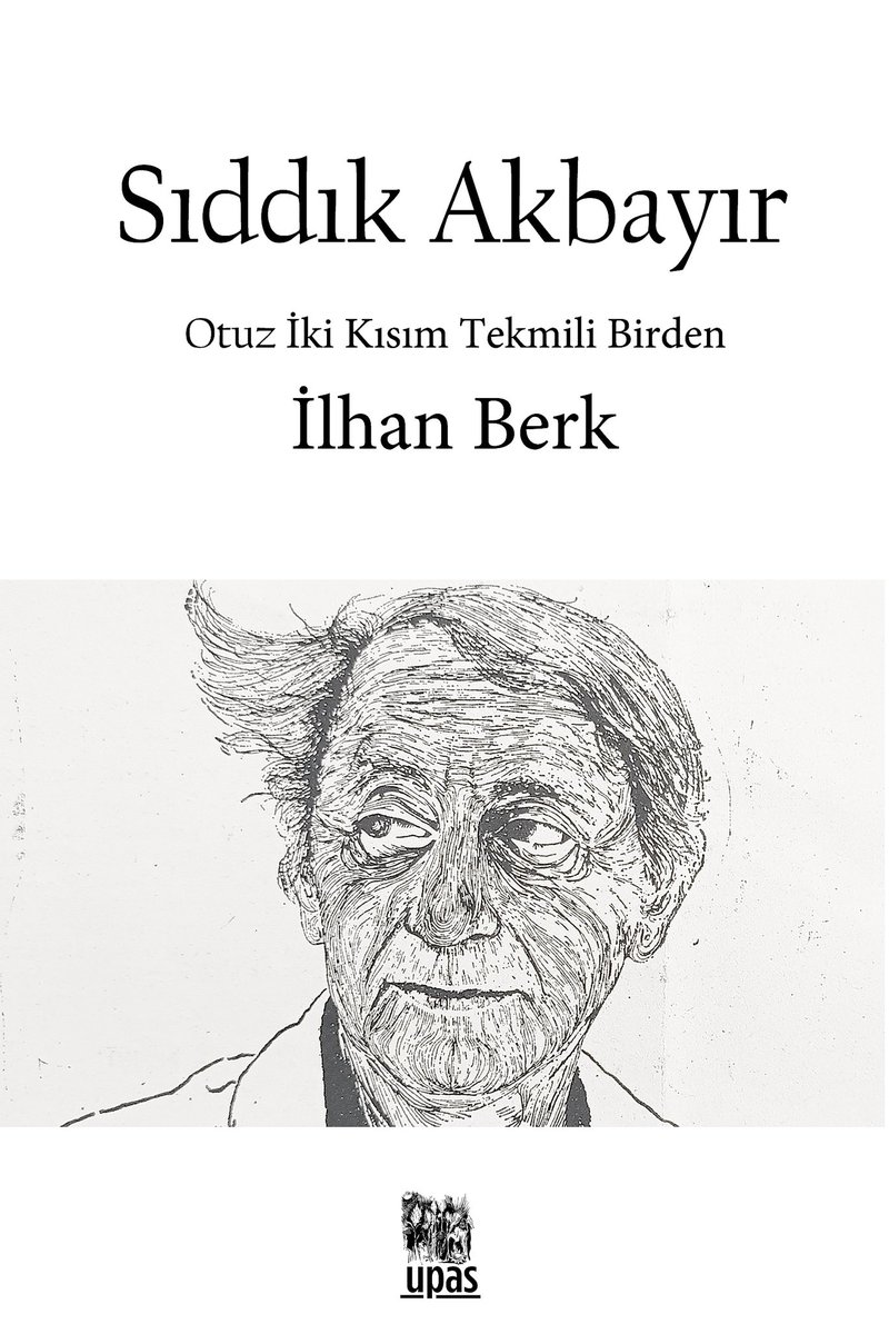 #UpasYayın'ın 50. kitabı yayımlandı! 2018 yılında yayımlanan ilk kitabımızda olduğu gibi 50. kitabımızda da -28 Ağustos 2008'de vefat eden- şiirimizin uç beyi #ilhanberk'i saygıyla anıyoruz.
ücretsiz #pdf olarak okumak için
👇👇👇
upas.evvel.org/32ilhanberk.pdf

🙏🙏 #SıddıkAkbayır