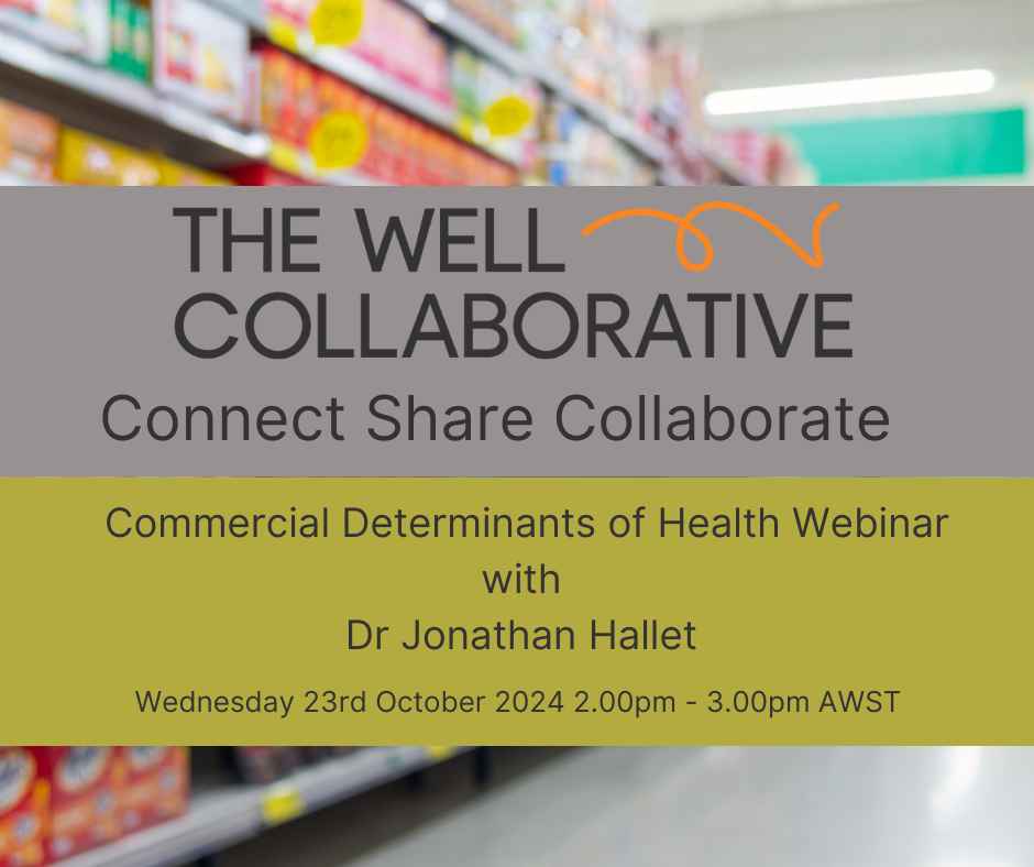 Health Consumers' Council WA (@hconcwa) on Twitter photo Join us at the next WELL Collaborative Connect Share Collaborate session to hear from Dr Jonathan Hallet on the commercial determinants of health. If you'd like to attend, please email info@thewellcollaborative.org.au and we will forward you the meeting invitation Join us at the next WELL Collaborative Connect Share Collaborate session to hear from Dr Jonathan Hallet on the commercial determinants of health. If you'd like to attend, please email info@thewellcollaborative.org.au and we will forward you the meeting invitation