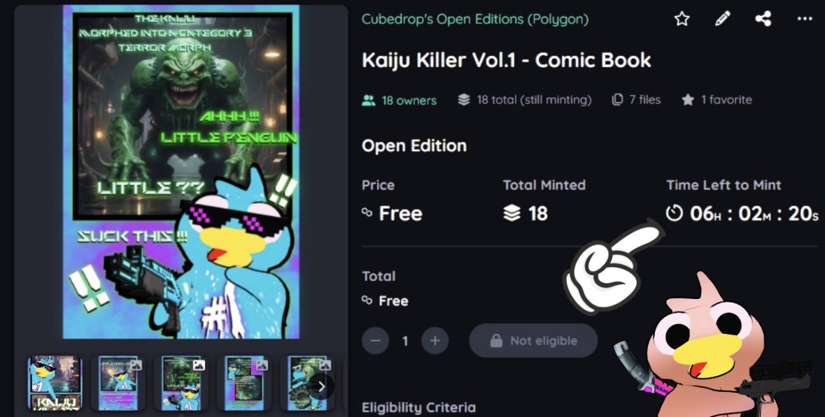 🐧Kaiju Killer Vol.1‼️

This first edition 7 Page Comic Book Short story was launched on the <a href="/niftyisland/"></a> 

There is 6 Hours LEFT to go and claim your copy 

18 have been minted so far 

Once the timer is done the mint will close and no more can be obtained 

This drop is is for