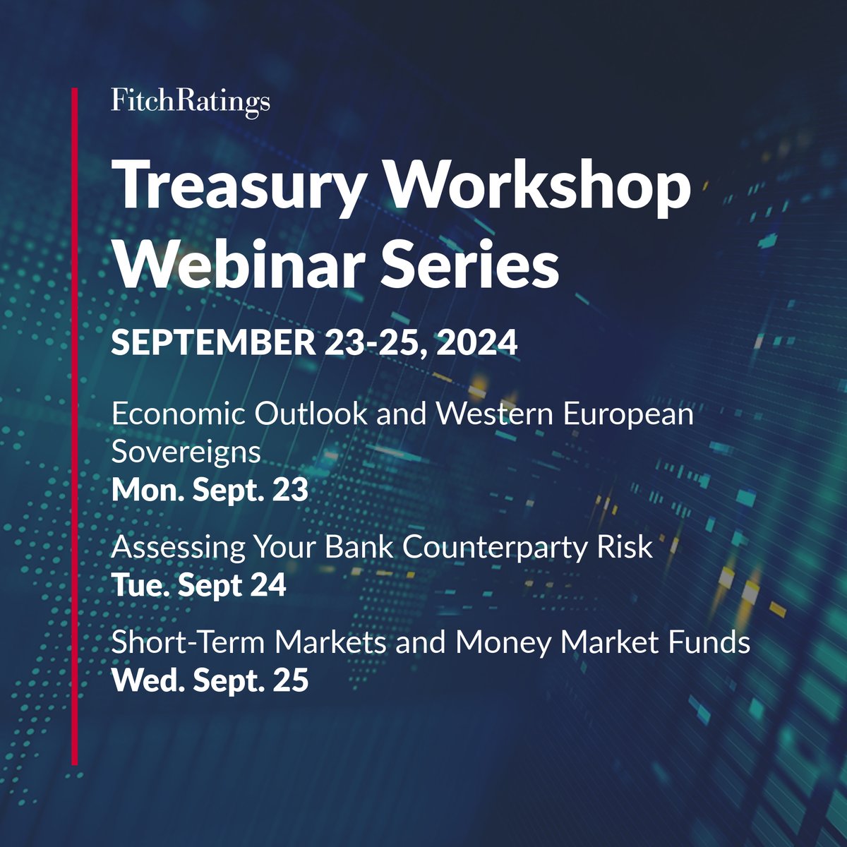 FitchRatings's tweet photo. Join #FitchRatings annual Treasury Workshop Webinar Series from Sept 23 - 25 for key insights on #moneymarketfunds, #shorttermfunding, #counterparty risk, #macroeconomic & sovereign updates.
Register here: https://t.co/IUXMUqVgOh
#treasury #cashmanagement https://t.co/4oau37Ftat