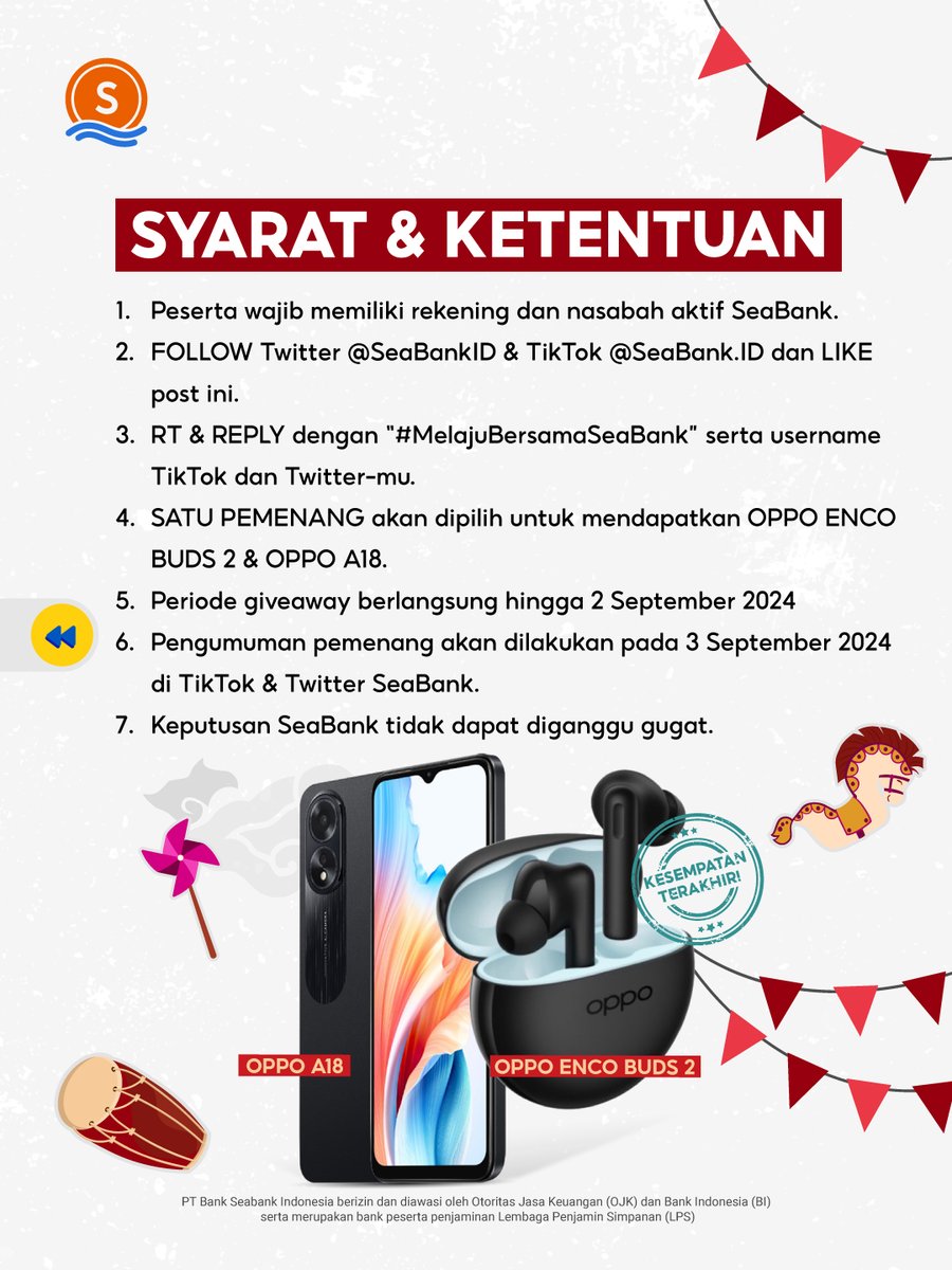 SeaBankID's tweet photo. KESEMPATAN TERAKHIR: OPPO ENCO BUDS 2 &amp; OPPO A18 🎁 #MelajuBersamaSeaBank

Caranya cuma:
1. FOLLOW Twitter @SEABANKID &amp; TikTok @SEABANK.ID
2. LIKE &amp; RT Tweet ini
3. REPLY "#MelajuBersamaSeaBank" minimal 10x + username TikTokmu
4. TAG TEMAN KAMU

Selengkapnya CEK di slide ke 2! 🤩 https://t.co/CStpKqn763