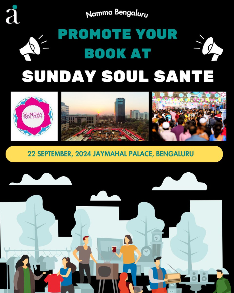 AuthorsInkIndia's tweet image. Promote your book at the upcoming 
*Sunday Soul Sante, Bengaluru*

India's Biggest Flea Market.

Slots available for book signing and book display. 

DM for details. 😇

#Bengaluru #IndieAuthors #booklovers #authorcommunity