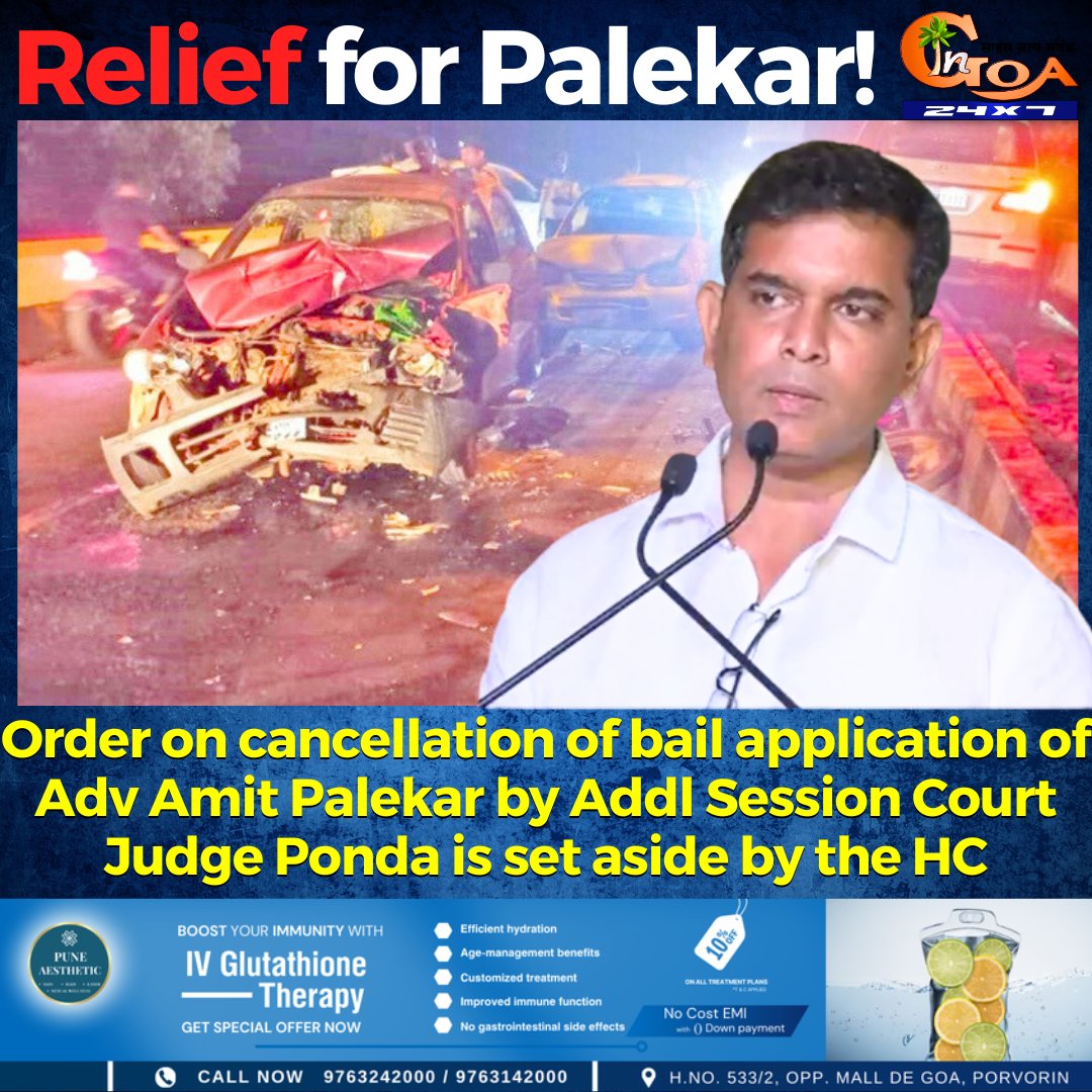 InGoa24x7's tweet image. Order on cancellation of bail application of Adv @AmitPalekar10 by Addl Session Court Judge Ponda is set aside by the HC

#Goa #GoaNews #BailApplication #SessionCourt