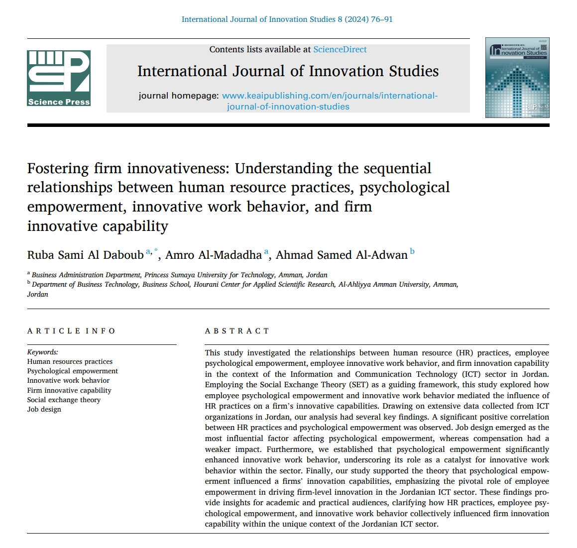 📰#NewArticle in 2024  

"Fostering firm innovativeness: Understanding the sequential relationships between human resource practices, psychological empowerment, innovative work behavior, and firm innovative capability"  

Read more: sciencedirect.com/science/articl…