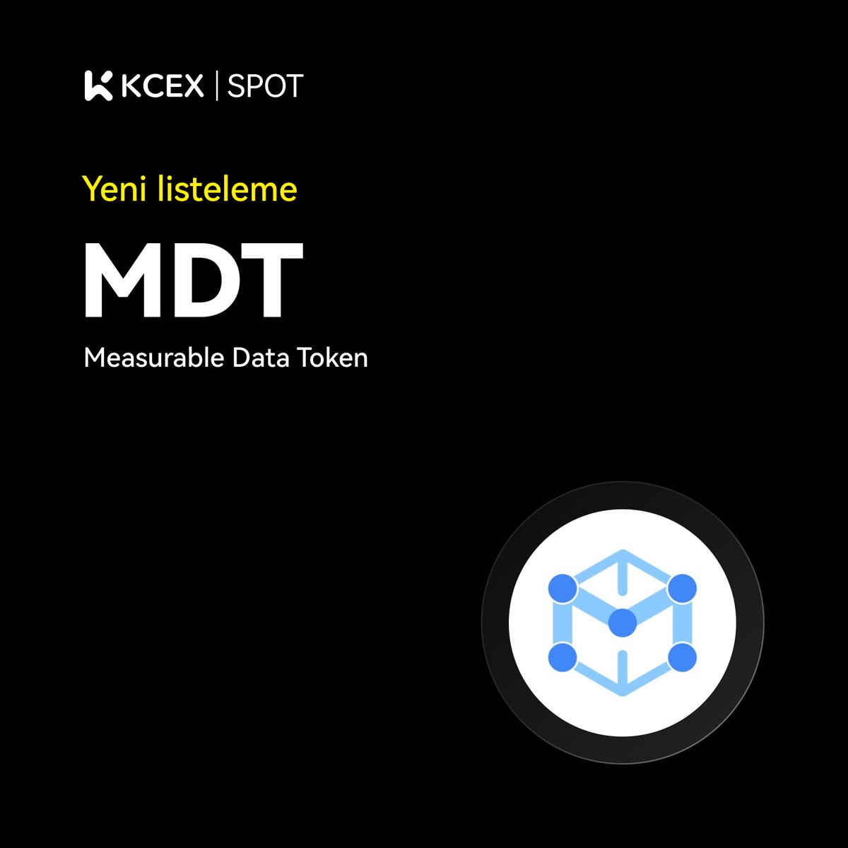 KCEX_Turkey's tweet photo. 📣 KCEX, #MeasurableDataToken $MDT spot işlem piyasasında listeleyecek.
Para Yatırma: Açıldı
Alım Satım MDT/USDT: 28-08-2024
Para Çekme: 29-08-2024
Detaylar için👇
https://t.co/FvdgRYeEe9
#KCEX #TradewithKCEX #altcoi̇ns #Bitcoin https://t.co/D5WGx0hnGK