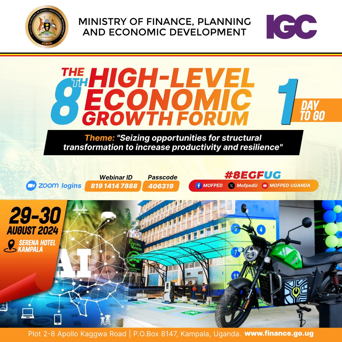 ShakaNiss's tweet image. The #8EGFUG is set to gather minds from within &amp;amp;external strategic partners on how we can further double the GDP to realize the #10fold growth ⁦@mofpedU⁩

Basing on the growth registered in all sectors ofthe economy,@GovUganda⁩ is confident that the future holds alot⁩