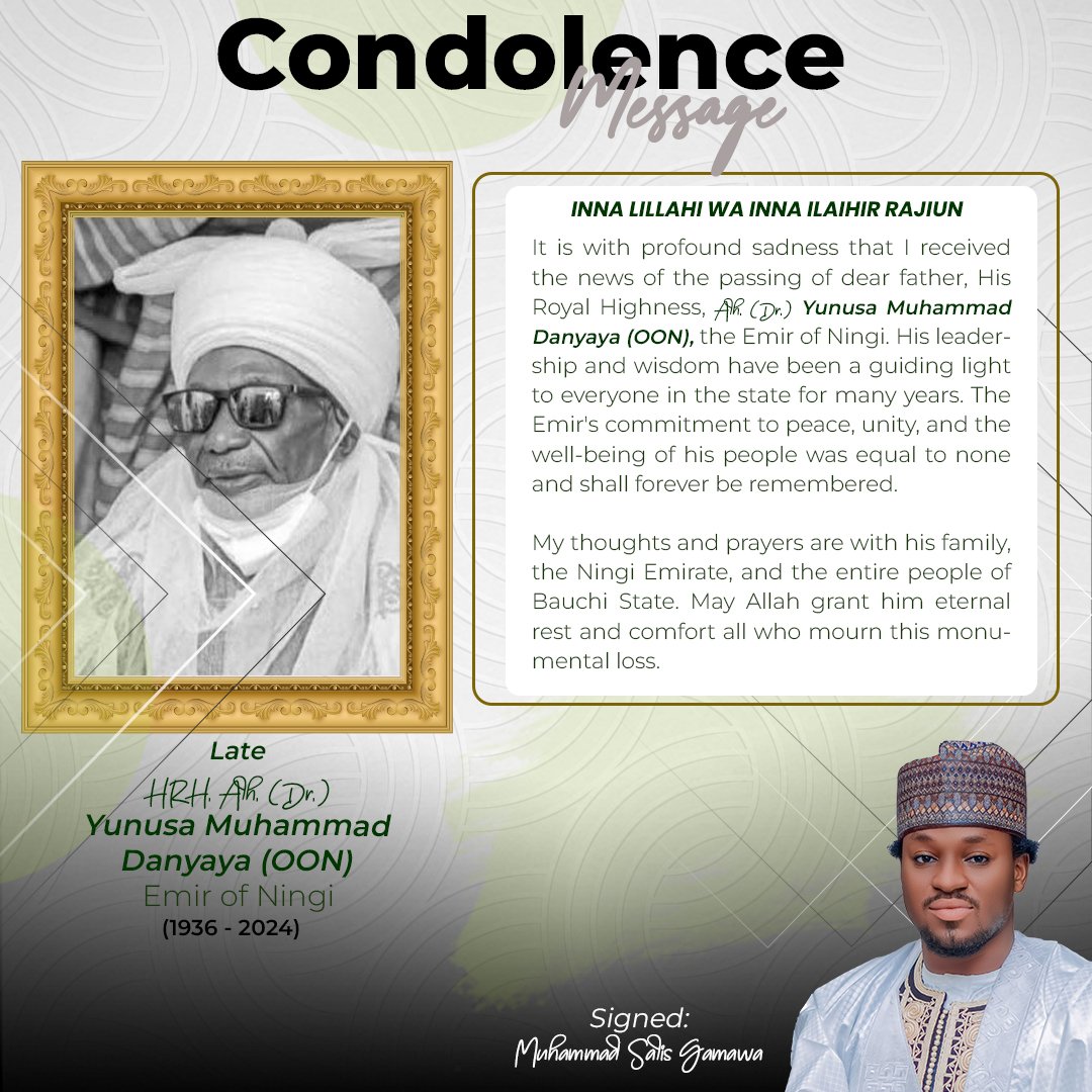 Allah yayiwa Sarki Rahma! Allah ya bamu hakurin rashinsha, ya kawo rayuwa mai albarka da haɗin kai cikin iyalansa da al'ummar Ningi baki ɗaya.

My condolences once again to HE <a href="/SenBalaMohammed/">Senator Bala A. Mohammed</a> (Turakin Ningi), the good people of Ningi, Bauchi State, and Nigeria at large.