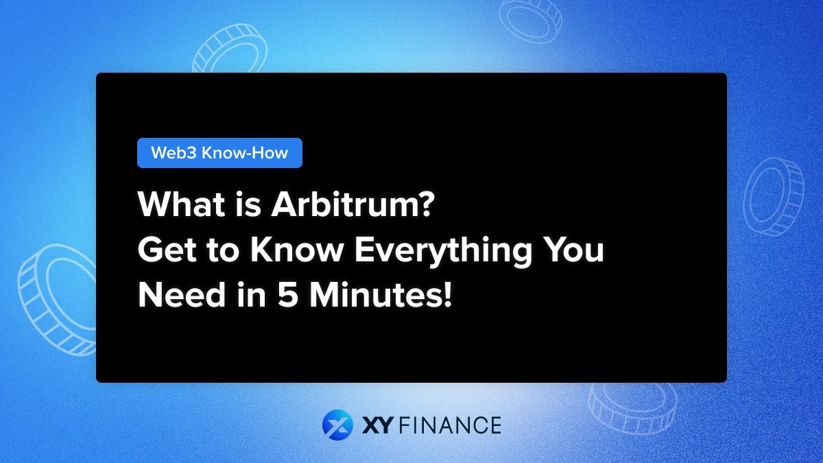xyfinance's tweet photo. 🔥@arbitrum, the leading #Layer2 with the highest TVL and market share developed using optimistic rollup, has accumulated a significant number of users since its inception!
🧐Check out #XYBlog to know:
https://t.co/N9DYtqeTyp
1️⃣What is #Arbitrum?
2️⃣Arbitrum’s Pros and Cons
3️⃣Ecosystem on #Arbitrum
4️⃣How to #Bridge to Arbitrum