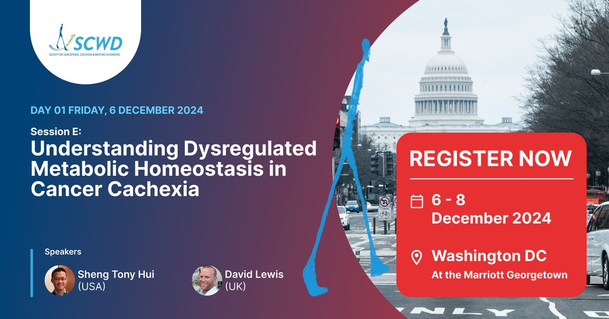 SCWDnews's tweet photo. Our fifth session at the annual SCWD conference will delve in to understanding Dysregulated Metabolic Homeostasis in Cancer Cachexia Sheng Tony Hui & David Lewis.
View program and register now:https://t.co/fRj6L7HjdC
#SCWDConference2024 #Sarcopenia #Cachexia #WastingDisorders https://t.co/T1WI9o4UEX