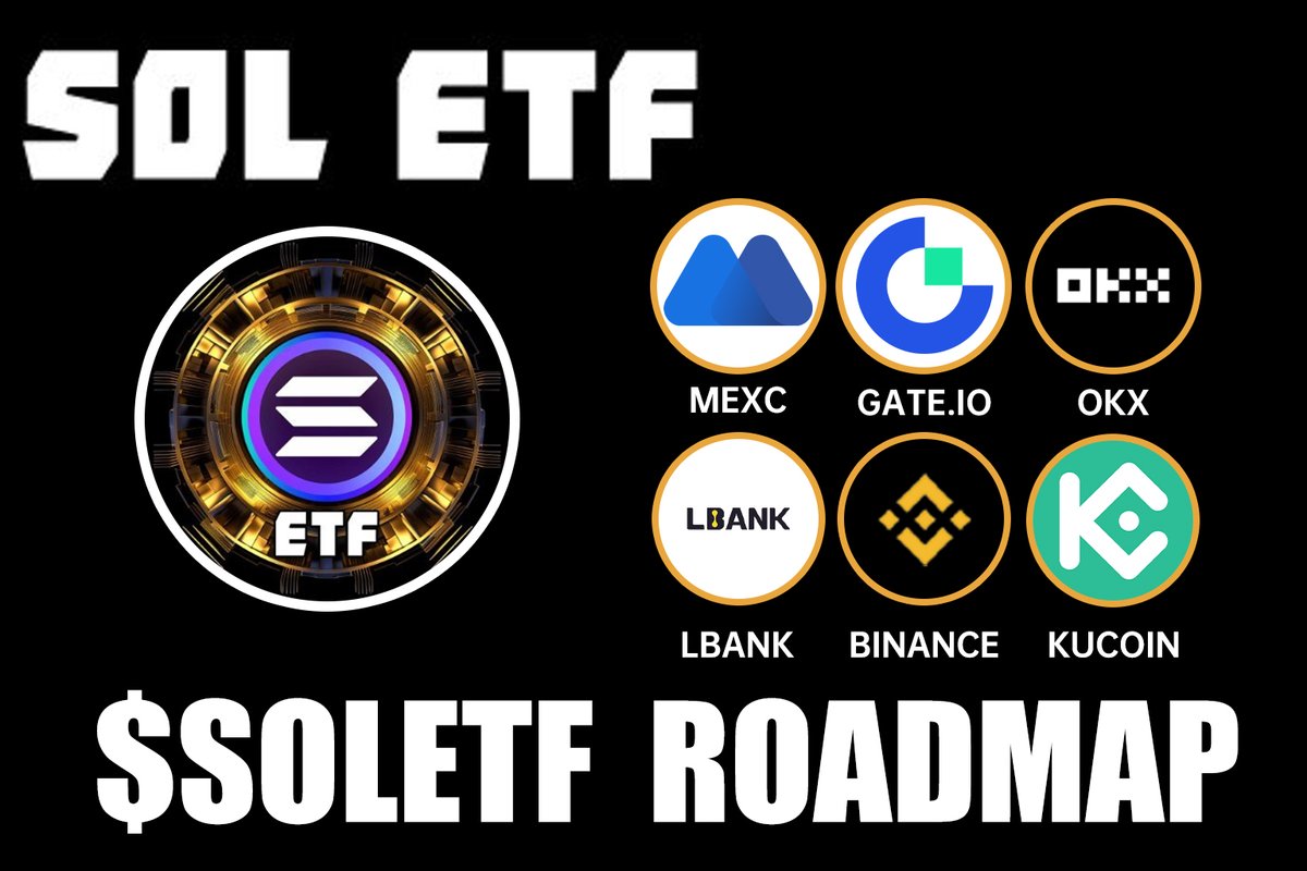 CopperDogex's tweet photo. $SOLETF ROADMAP
🌍💎💎💎
🚀@MEXC_Official

🚀@Gate_io

🚀@okx

🚀@LBank_Exchange

🚀@binance

🚀@kucoincom

#MEXC #Gateio #OKX #LBANK #BINANCE #KuCoin https://t.co/429qdfTMZY