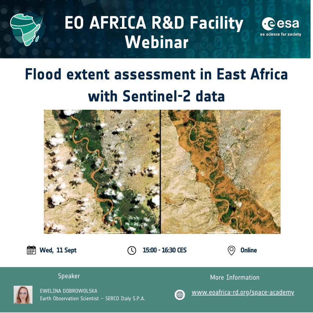 EOAfricaRD1's tweet photo. 📢the 1st #webinar on the new @EOAfricaRD1 series: Join #EwelinaDobrowolska @Serco_Europe exploring the use of #satellite 🛰️data to assess the recent devastating #floods in Eastern #Africa 🌍 

🗓️Wed Sep 11 - 15h00 CET
Registrations at:  https://t.co/NlwXwIZDVL
@EO_OPEN_SCIENCE https://t.co/yztwkW8IXM