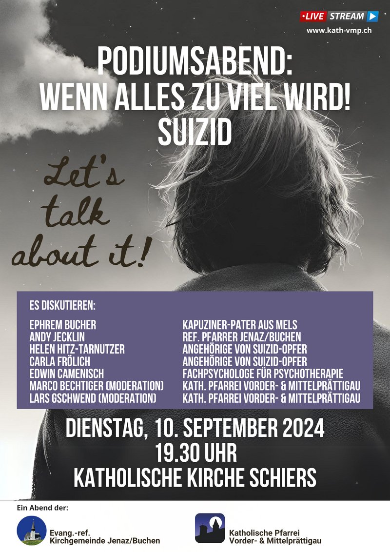 kath_vmp's tweet photo. Podiumsabend: "Wenn alles zuviel wird! Suizid"
Dienstag, 10. September 2024, 19.30 Uhr, kath. Kirche Schiers

Wir laden Sie herzlich zu unserem Podium zum Thema 'Wenn alles zu viel wird! Suizid' ein, das am 10. September 2024 um 19.30
https://t.co/8ypD6iqDyo https://t.co/LCq8kFakkp