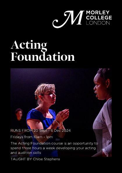 Come and join us at <a href="/morleycollege/">Morley College London</a> for our new Acting Foundation course! Prepare for drama school auditions and hone your skills! 

Sign up here! morleycollege.ac.uk/courses/course…