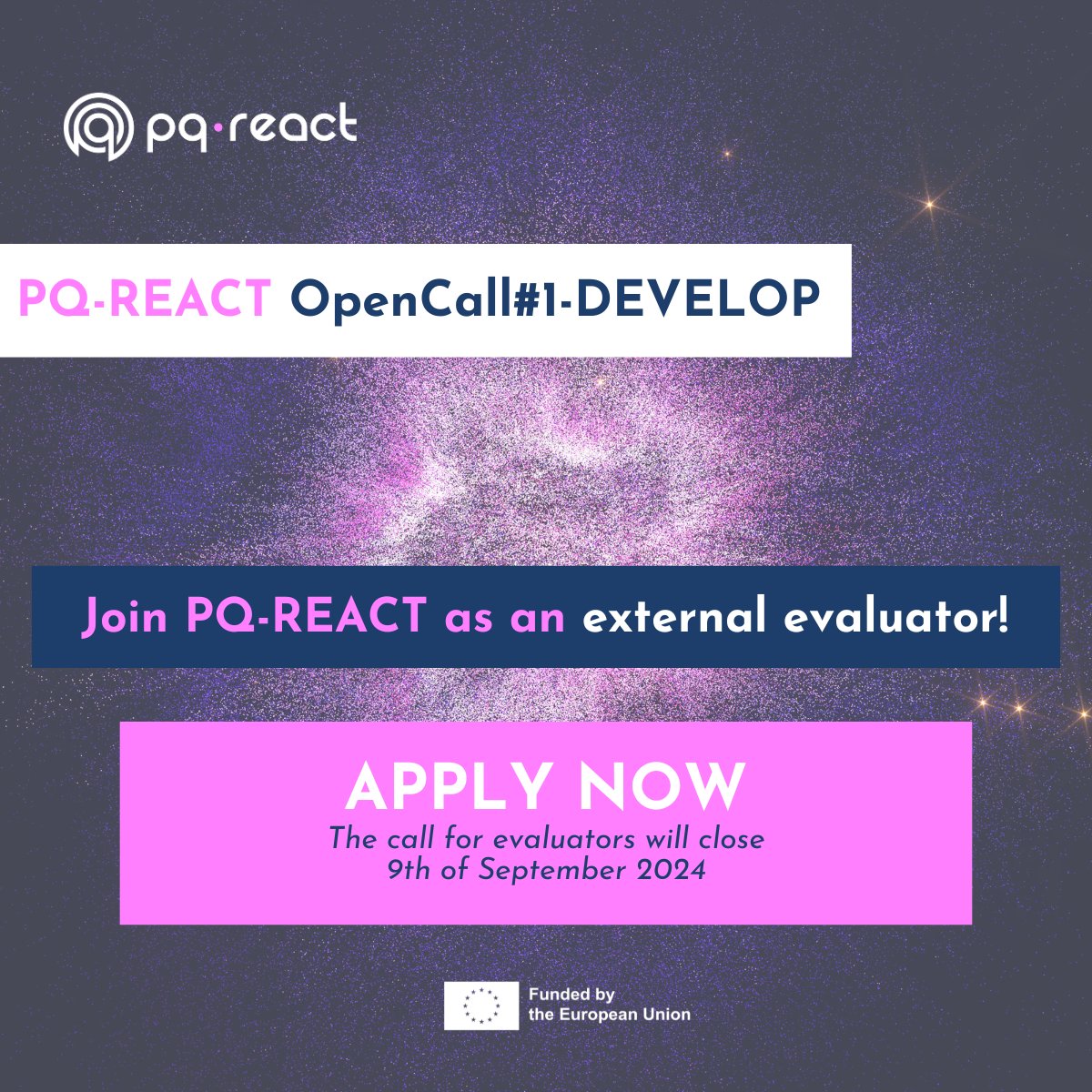 PQREACT's tweet image. 📣 The applications for #evaluators are still open!
We at @PQREACT are seeking a team of experts for our newly launched Open Call#1-DEVELOP. 
🧐Your expertise will be needed to help evaluate the submitted proposals!
Learn more🫴linkedin.com/posts/pq-react…
#pqreact #opencall