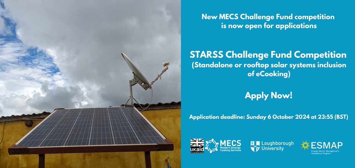 UKMECS's tweet image. 📢New @UKMECS Challenge Fund &apos;STARSS&apos; is now open for applications!
A Technology Accelerator #ChallengeFund Competition focusing on ‘Standalone or rooftop #solar systems inclusive of #eCooking’. 
Apply here:
mecs.org.uk/challenge-fund…
🗓️Deadline: 6 Oct 2024
#opportunity #application