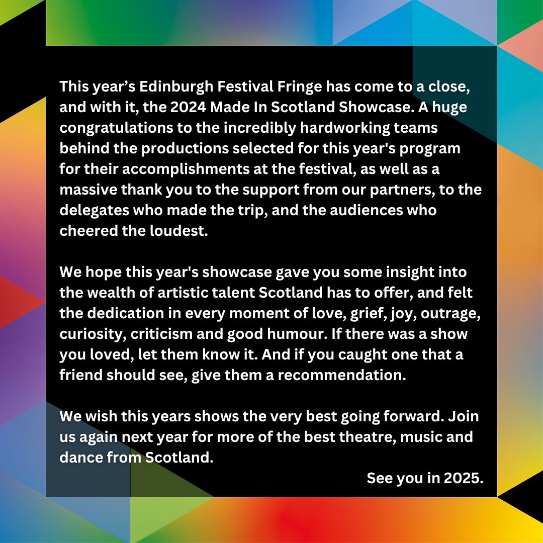 Made in Scotland (@madeinscotshows) on Twitter photo That's a wrap on the 2024 Made In Scotland Showcase.
Huge thanks to @creativescots <a href="/edfringe/">Edinburgh Festival Fringe</a> <a href="/scottishmusic/">Scottish Music Centre</a> @fedscottheatre and the <a href="/scotgov/">Scottish Government</a> Festivals Expo Fund.
❤️🙏🙌 That's a wrap on the 2024 Made In Scotland Showcase.
Huge thanks to @creativescots <a href="/edfringe/">Edinburgh Festival Fringe</a> <a href="/scottishmusic/">Scottish Music Centre</a> @fedscottheatre and the <a href="/scotgov/">Scottish Government</a> Festivals Expo Fund.
❤️🙏🙌