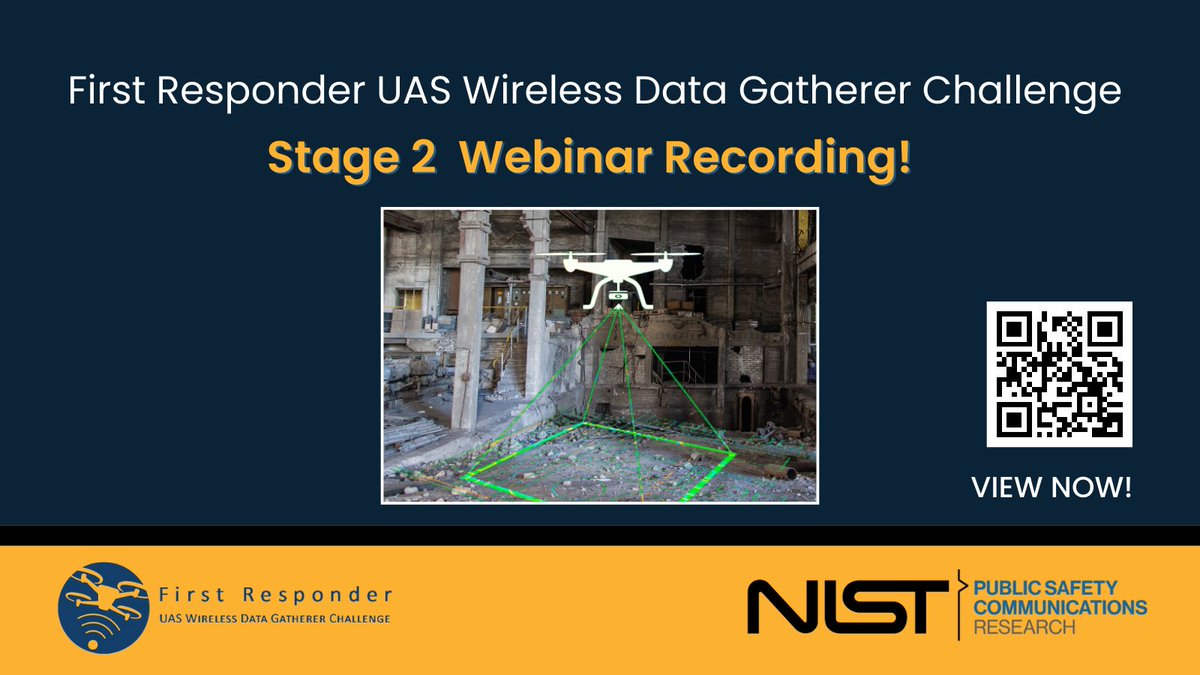 Missed our Stage 2 Webinar? Watch the recording here: bit.ly/4g301yf to learn more about #NIST PSCR’s First Responder #UAS Wireless Data Gatherer Challenge (UAS 6.0). Mid-Stage Progress Review submissions are due Dec 2, 2024, and final submissions by Jan 10, 2025.