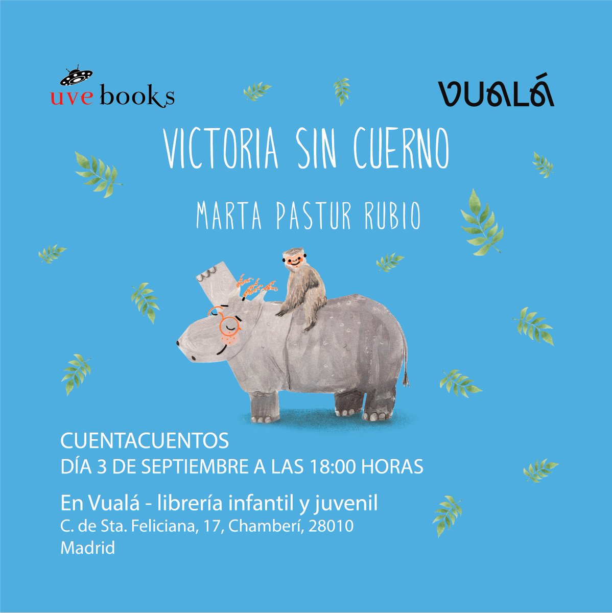 Comenzamos septiembre con un montón de novedades y actividades, la primera el día 3 de septiembre con el cuentacuentos de «Victoria sin cuerno», de <a href="/pasturrubio/">Pollo</a> en la maravillosa @libreriavuala en Madrid a las 18:00 horas.