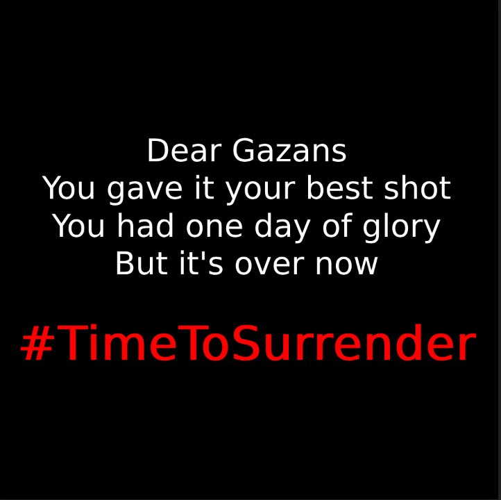 FeldAryeh's tweet image. #TimeToSurrender guys